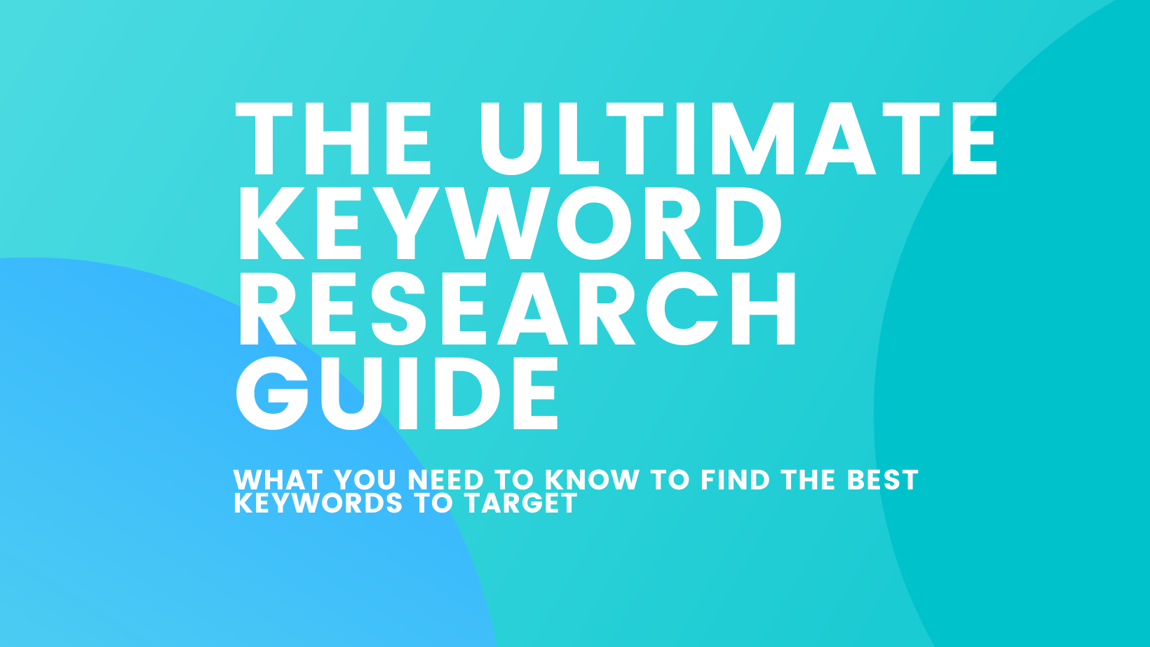 The ultimate keyword research guide-min